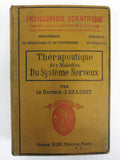 Antique 1907 Neurology Medical Book, Nervous System Therapeutics. Grasset, Paris